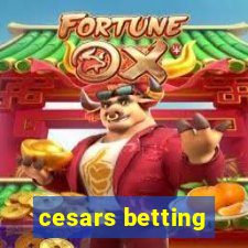 cesars betting